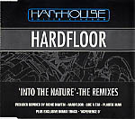 Into The Nature / Hardfloor